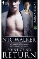 Point of No Return PRINT by N.R. Walker - Erotic Romance novel